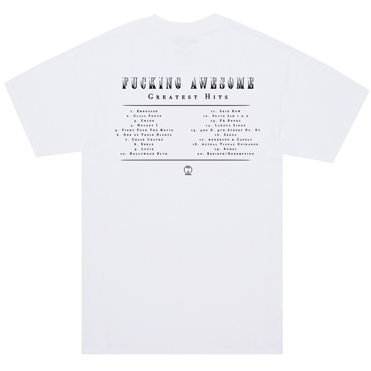 Fucking Awesome Greatest Hits T-shirt White
