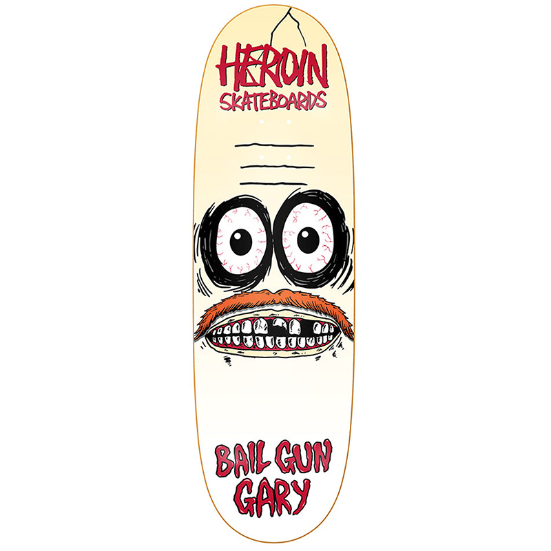 Heroin Bail Gun Gary 3 Symetrical Skateboard deck 9.75
