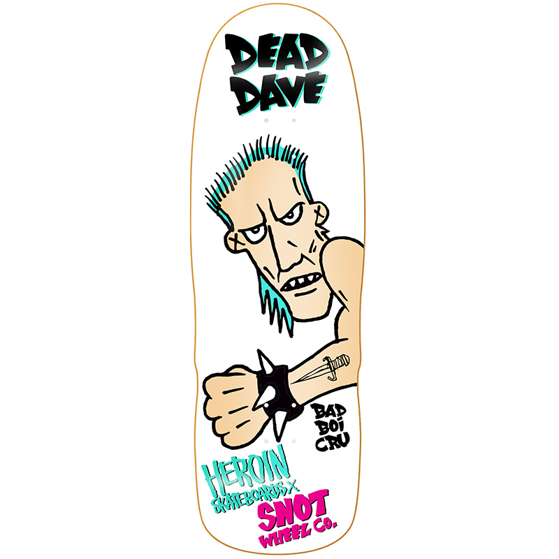 Heroin Dead Dave Bad Boy Skateboard Deck 10.1 Heroin Dead Dave Bad Boy Skateboard Deck 10.1