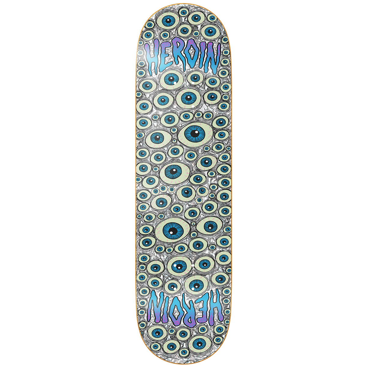 Heroin Symmetrical Eyes Skateboard Deck 8.25