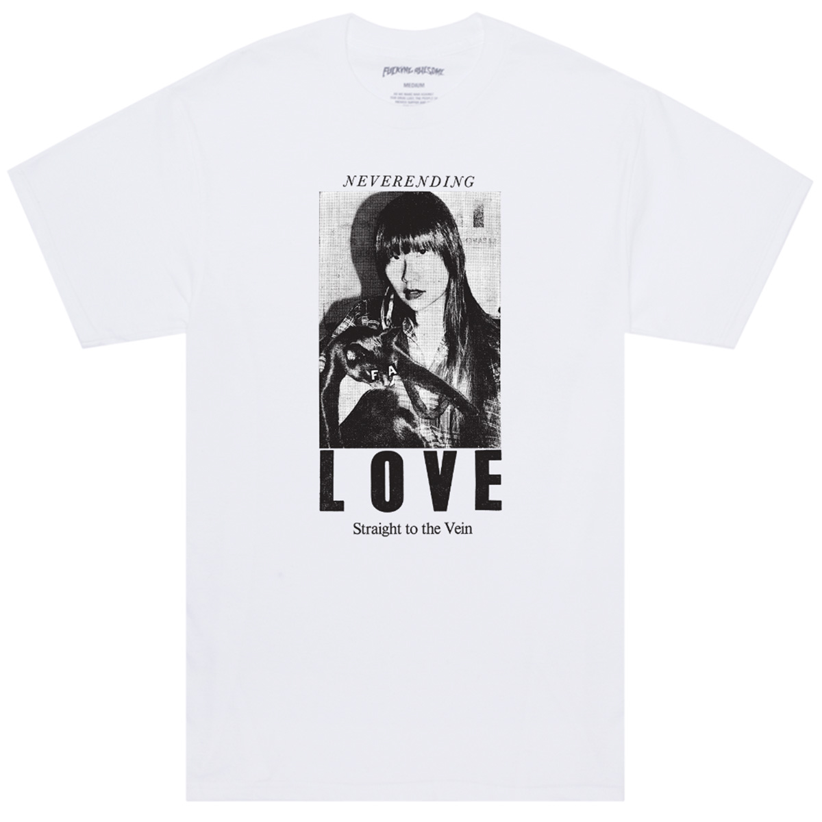 Fucking Awesome Neverending Love T-shirt White