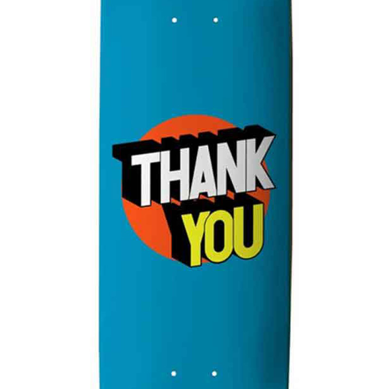 Thank You Spot On Skateboard Deck Teal 8.125