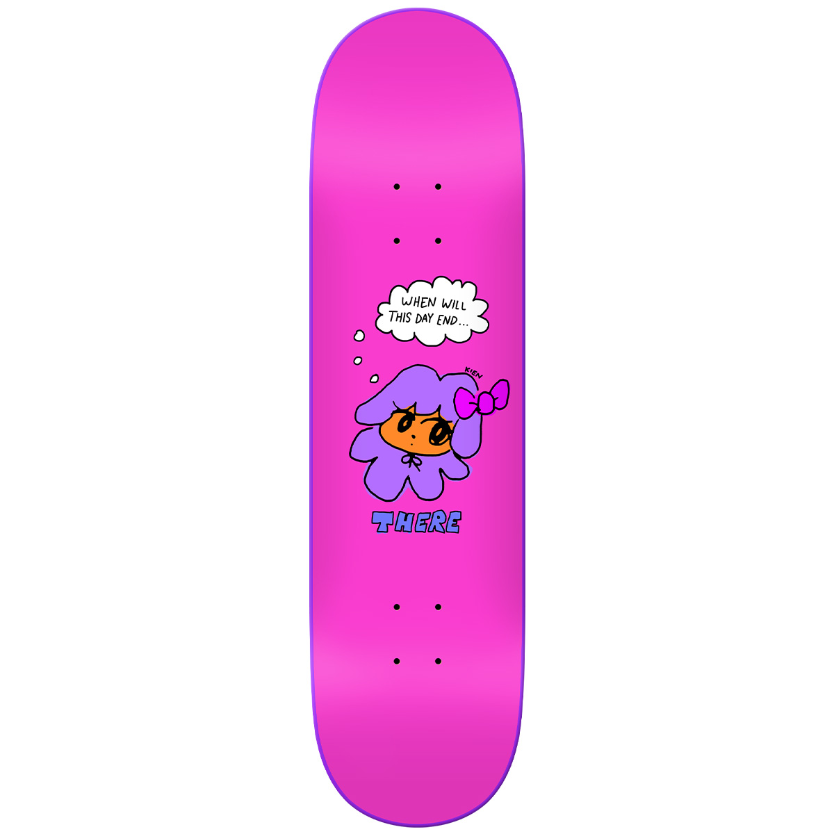 There Kien Day End Full Skateboard Deck 8.25 There Kien Day End Full Skateboard Deck 8.25