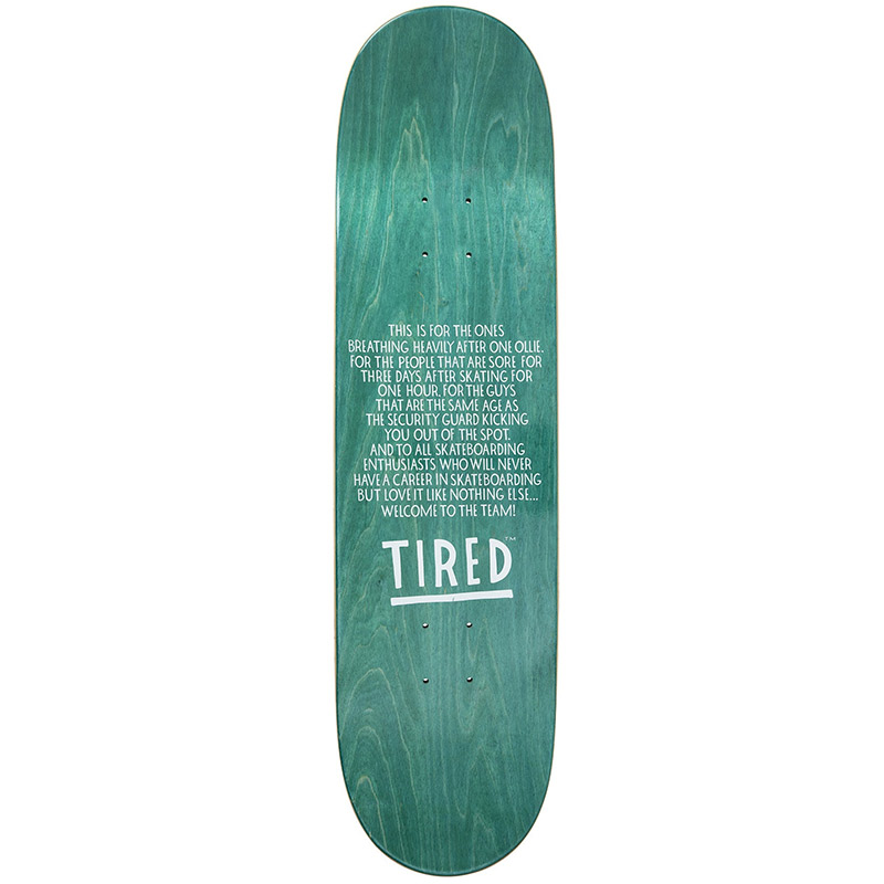 Tired Detergent Skateboard Deck 8.25 Tired Detergent Skateboard Deck 8.25